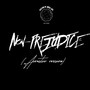 Non-Prejudice (Acoustic) [Explicit]