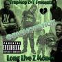 LONG LIVE ZMONEY (Explicit)