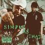 Simple As That (Explicit)