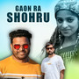 Gaon Ra Shohru