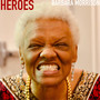 Heroes