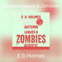 Autumn Leaves & Zombies (Acoustic Abbreviated)