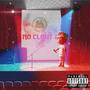 No Clout 2 (Explicit)