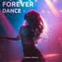 Forever Dance