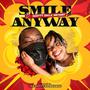 Smile Anyway