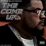 The Come Up (Explicit)