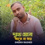 Dukkho Jeno Ase Na Tar