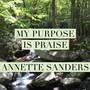 My Purpose Is Praise