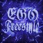 EGO Freestyle (feat. KiddQ) [Explicit]