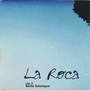 La Roca, Vol. 2