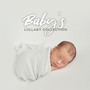 Baby's Lullaby Collection