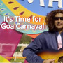 It's Time for Goa Carnaval