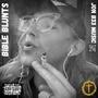 BIBLE BLUNTS BY JON B33 MUSIC (feat. JON MARK DIVIN3 & JON. BROWNELL) [Explicit]