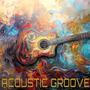 Acoustic Groove