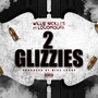 2 Glizzies (Explicit)