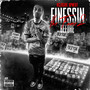 Finessin Before Fame II (Explicit)