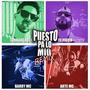 Puesto Pa Lo Mio (feat. Barry Mc, JonnahGreen & Arte Mc) [Explicit]