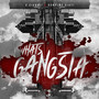 Whats Gangsta (Explicit)