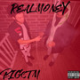 REAL MONEY (Explicit)