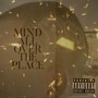 Mind All over the Place (Explicit)