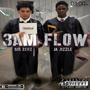 3AM FLOW (feat. Sir Zeuz) [Explicit]