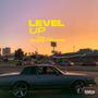 Level Up (feat. TooTone) [Explicit]