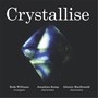 Crystallise