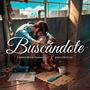 Buscandote (feat. Christopher Hernandez)