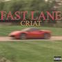 FAST LANE (Explicit)