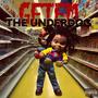 The Underdog (Explicit)