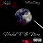 Headed To The Moon (feat. HeemWavy) [Explicit]