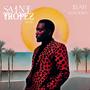 Saint Tropez (feat. Leah Jenea) [Remix]