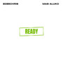 Ready
