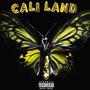 Cali Land (Explicit)