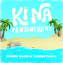 Kina Pawtauchau? (Explicit)