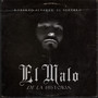 El Malo De La Historia (Explicit)