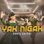 YAK NIGAH