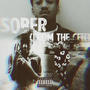 Sober (From The Cell) [Explicit]