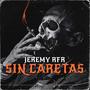 Sin Caretas (Explicit)