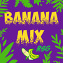 Banana Mix Rsg