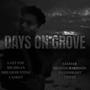 Days on Grove (Explicit)