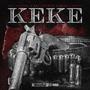 KEKE (feat. Alp Fettah & Hasan Sevil) [Explicit]