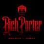 Rich Porter (feat. Pyrex P) [Explicit]