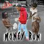 Money Run (Explicit)