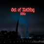 Out of Nothing