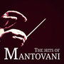 The Hits of Mantovani