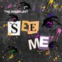 See Me (Explicit)