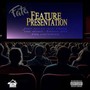 Feature Presentation (Explicit)