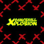 Dancehall Xplosion