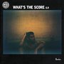 What's The Score (Remixes)